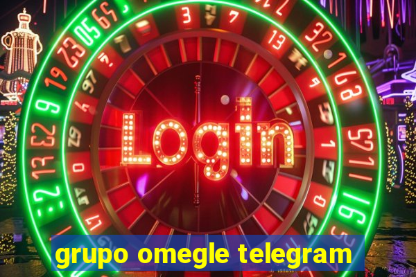 grupo omegle telegram